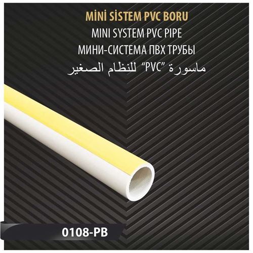 MİNİ SİSTEM PVC BORU 