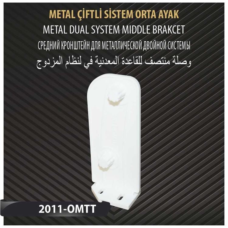 METAL ÇİFTLİ SİSTEM ORTA AYAK